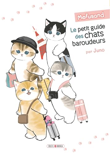 Petit guide des chats baroudeurs (Le)